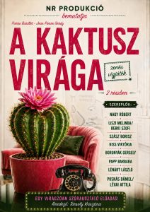 Pierre Barillet – Jean Pierre Grédy: A kaktusz virága
