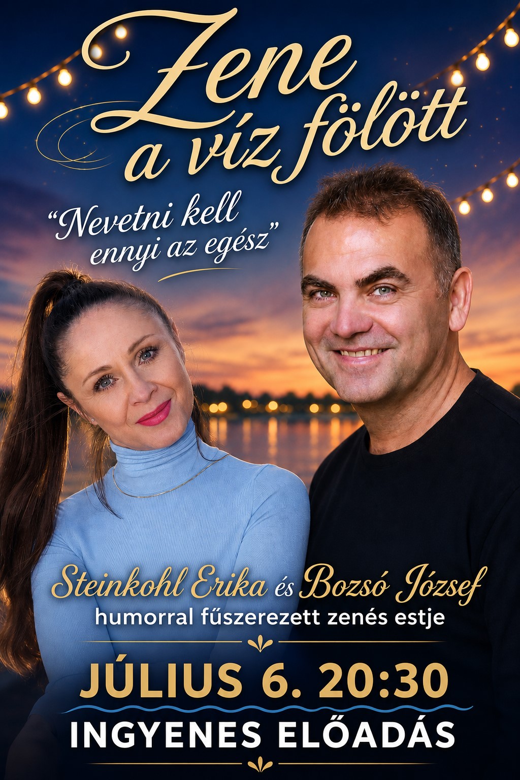 "Nevetni kell ennyi az egész"